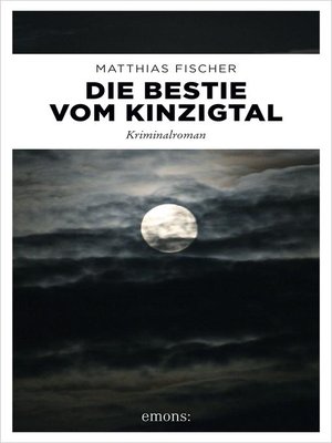 cover image of Die Bestie vom Kinzigtal